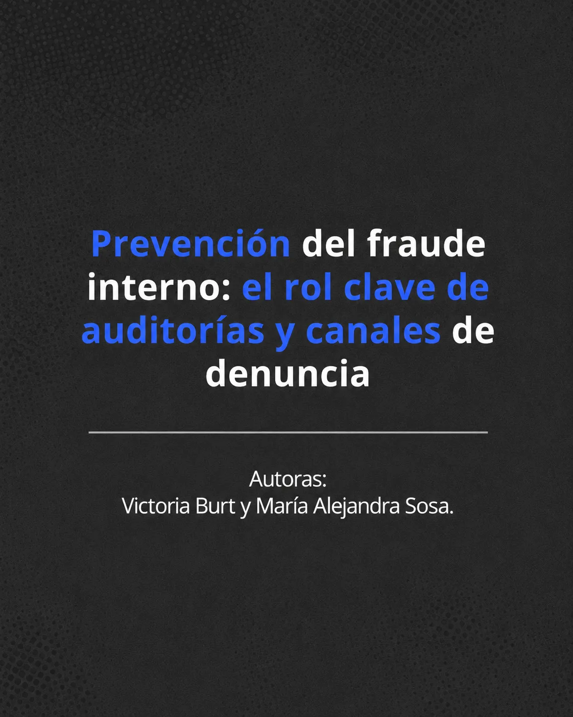 Prevención del fraude interno en la empresa